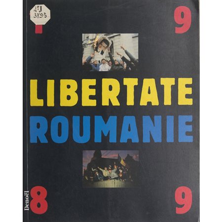 Libertate Roumanie, 1989