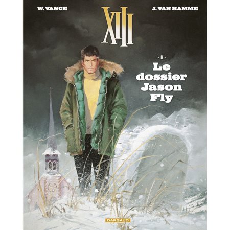 XIII  - tome 6 - Le dossier Jason Fly