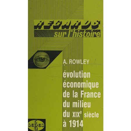Évolution économique de la France, du milieu du XIXe siècle à 1914