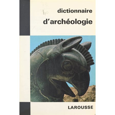 Dictionnaire de l'archéologie