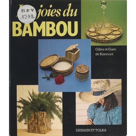Les joies du bambou