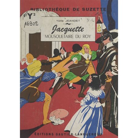 Jacquette, mousquetaire du Roy