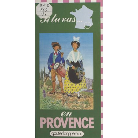 Si tu vas en Provence