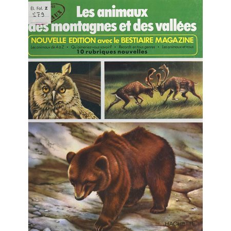 Les animaux de la montagne et des vallées