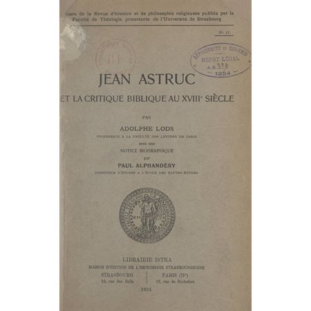 Jean Astruc et la critique biblique au XVIIIe siècle