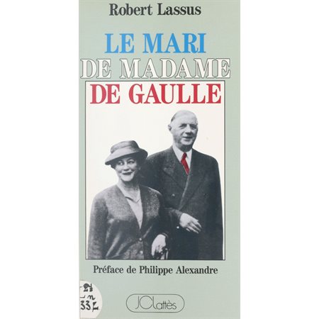 Le mari de Madame de Gaulle