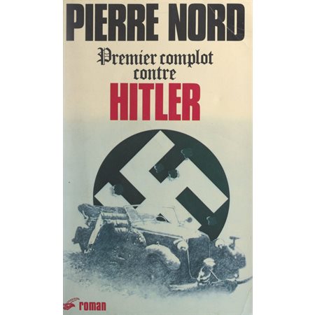 Premier complot contre Hitler