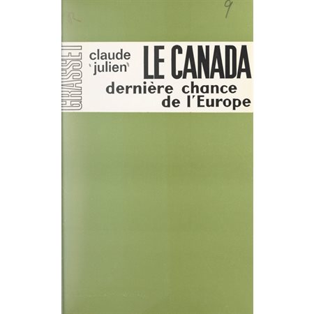 Le Canada, dernière chance de l'Europe