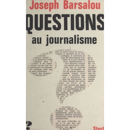 Questions au journalisme