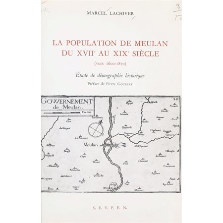 La population de Meulan du XVIIe au XIXe siècle : vers 1600-1870