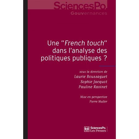 Une French Touch dans l'analyse des politiques publiques ?