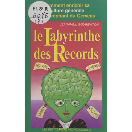 Le labyrinthe des records