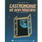 L'astronomie et son histoire