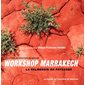Workshop Marrakech. La palmeraie en paysages