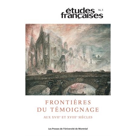 Études françaises. Vol. 54 No. 3,  2018