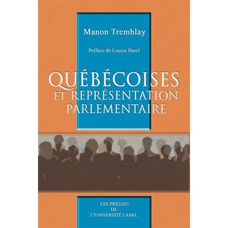 Les québécoises et les représentations parlementaires