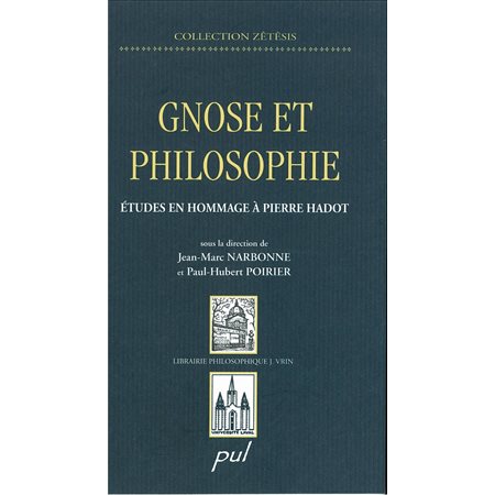 Gnose et philosophie : Études en hommage à Pierre Hadot