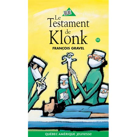 Klonk 11 - Le Testament de Klonk