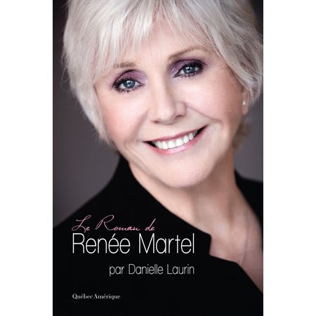 Le Roman de Renée Martel