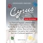 Cyrus - Guide thématique