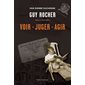 Guy Rocher, Tome 1