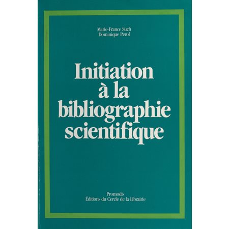 Initiation à la bibliographie scientifique