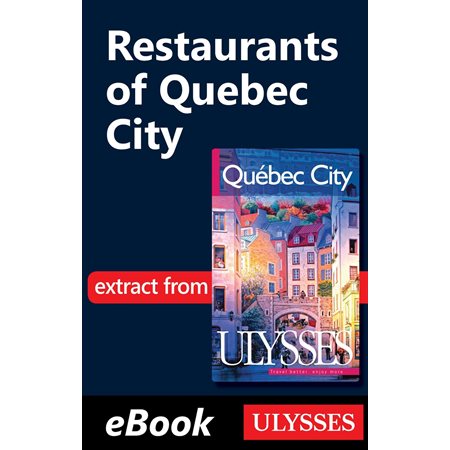 Restaurants of Quebec City
