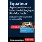 Équateur - Agrotourisme sur la ferme biologique Río Muchacho
