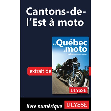 Cantons-de-l’Est à moto