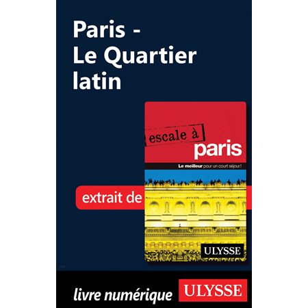 Paris - Le Quartier latin