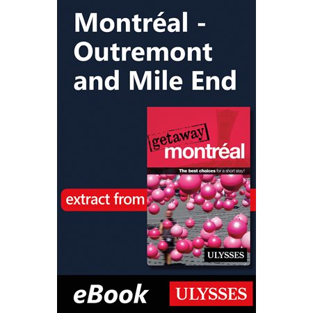 Montréal - Outremont and Mile End