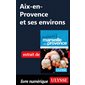 Aix-en-Provence et ses environs