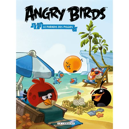 Angry Birds - Tome 2 - Le paradis des Piggies