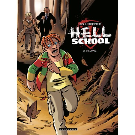 Hell School - Tome 3 - Insoumis