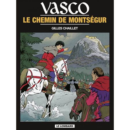 Vasco - tome 8 - Le Chemin de Montségur