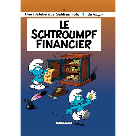 Les Schtroumpfs - tome 16 - Le Schtroumpf financier