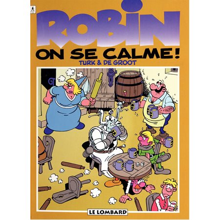 Robin Dubois – tome 18 - On se calme !