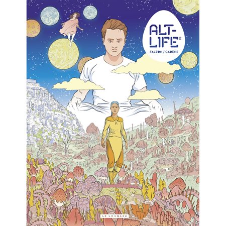 Alt-Life - tome 2