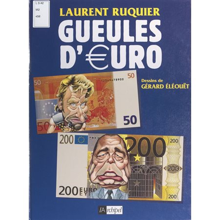 Gueules d'€uro