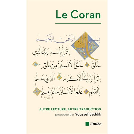 Le Coran, autre lecture, autre traduction