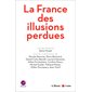 La France des illusions perdues