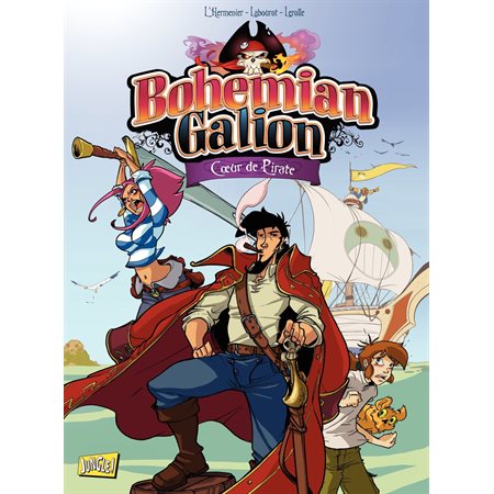 Bohemian Galion - Tome 1 - Cœur de Pirate