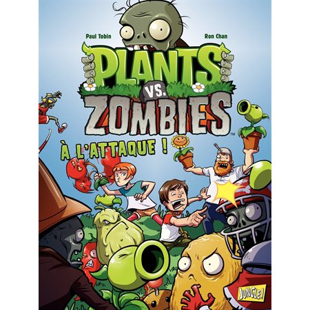 Plants vs zombies - Tome 1 - A l'attaque