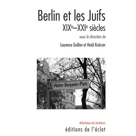 Berlin et les Juifs