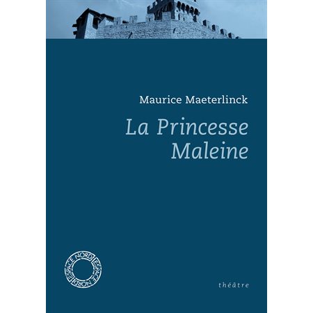 La Princesse Maleine
