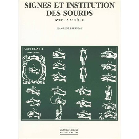 Signes et institutions des sourds