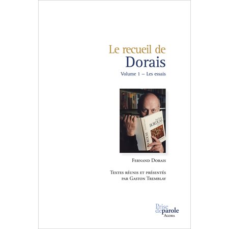 Le recueil de Dorais, Volume 1