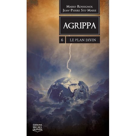 Agrippa 6 - Le Plan Divin