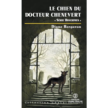 Chacal 20  Le chien du docteur Chênevert