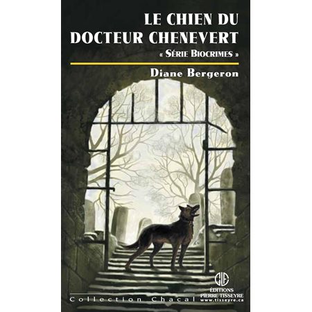 Chacal 20  Le chien du docteur Chênevert